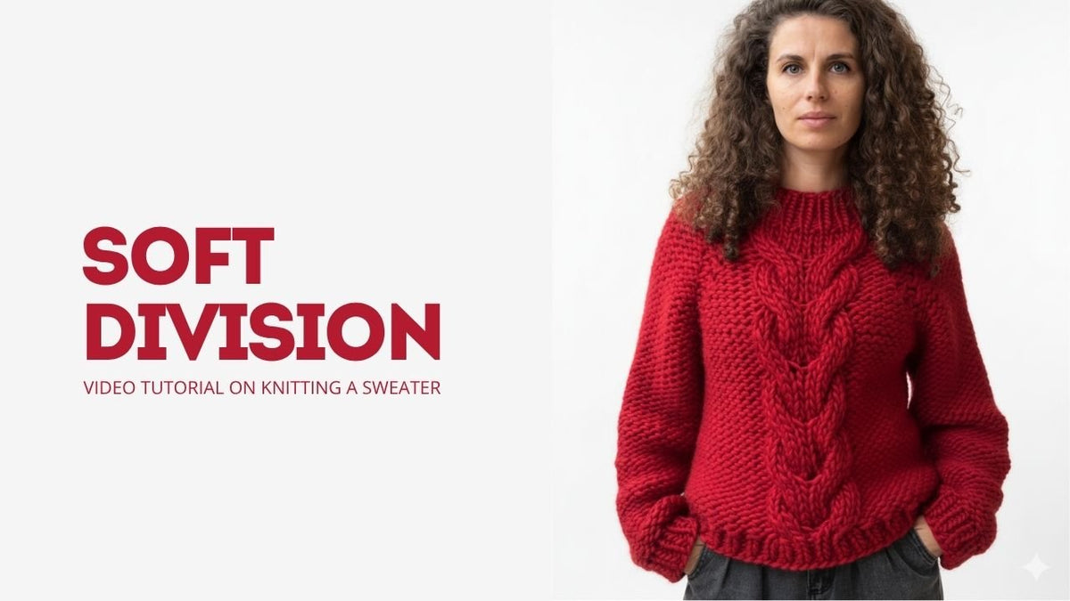 How to Knit the Soft Division Sweater - The Woolcatcher